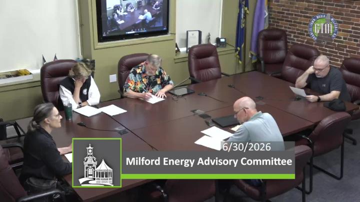 Thumbnail image for Milford Energy Advisory Committee Meeting - June 30, 2026
